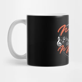 Music is my Medicine Mug